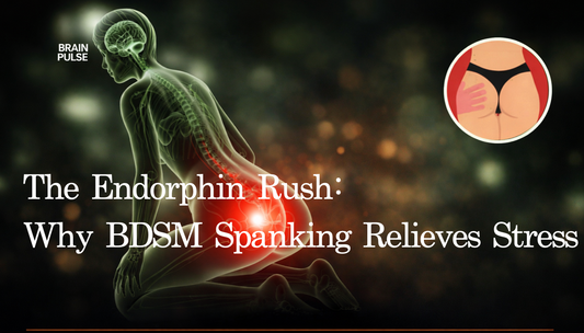 Neuroscience of endorphin rush in BDSM impact play stress relief