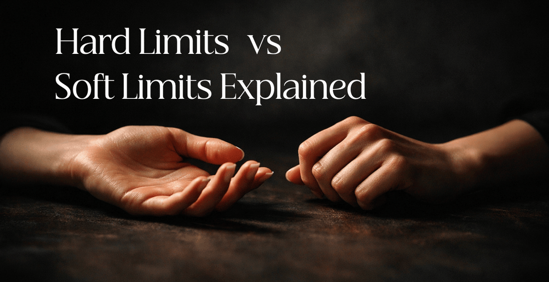 BDSM Boundaries  Hard Limits vs Soft Limits Explained 